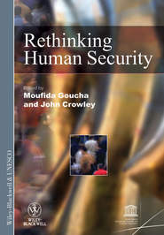 бесплатно читать книгу Rethinking Human Security автора John Crowley
