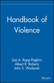 бесплатно читать книгу Handbook of Violence автора John S. Wodarski