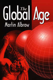 бесплатно читать книгу The Global Age автора 