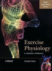 бесплатно читать книгу Exercise Physiology автора 