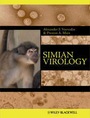 бесплатно читать книгу Simian Virology автора Alexander Voevodin
