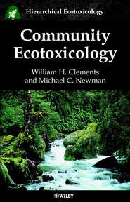 бесплатно читать книгу Community Ecotoxicology автора William Clements