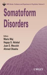 бесплатно читать книгу Somatoform Disorders автора Mario Maj
