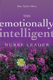 бесплатно читать книгу The Emotionally Intelligent Nurse Leader автора 