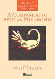 бесплатно читать книгу A Companion to African Philosophy автора 