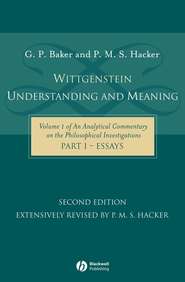 бесплатно читать книгу Wittgenstein: Understanding and Meaning автора P. Hacker