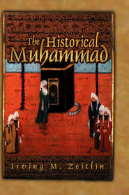 бесплатно читать книгу The Historical Muhammad автора 