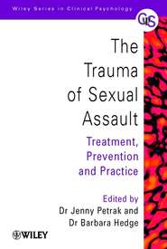 бесплатно читать книгу The Trauma of Sexual Assault автора Barbara Hedge