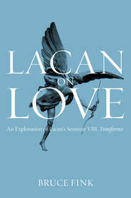 бесплатно читать книгу Lacan on Love автора 