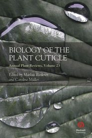 бесплатно читать книгу Annual Plant Reviews, Biology of the Plant Cuticle автора Markus Riederer