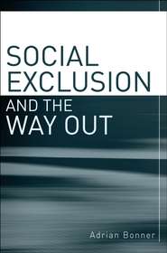 бесплатно читать книгу Social Exclusion and the Way Out автора 