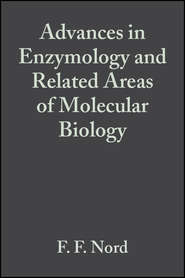 бесплатно читать книгу Advances in Enzymology and Related Areas of Molecular Biology, Volume 6 автора 