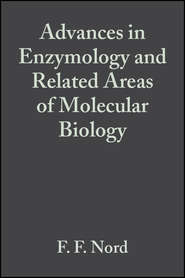 бесплатно читать книгу Advances in Enzymology and Related Areas of Molecular Biology, Volume 10 автора 