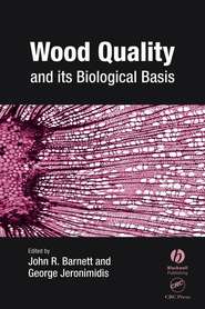 бесплатно читать книгу Wood Quality and its Biological Basis автора John Barnett