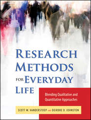 бесплатно читать книгу Research Methods for Everyday Life автора Scott VanderStoep