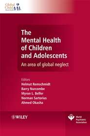бесплатно читать книгу The Mental Health of Children and Adolescents автора Norman Sartorius