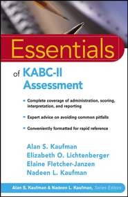 бесплатно читать книгу Essentials of KABC-II Assessment автора Elaine Fletcher-Janzen