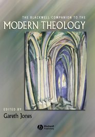 бесплатно читать книгу The Blackwell Companion to Modern Theology автора 