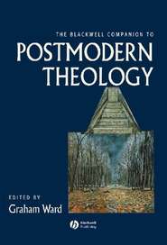 бесплатно читать книгу The Blackwell Companion to Postmodern Theology автора 
