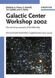 бесплатно читать книгу Proceedings of the Galactic Center Workshop 2002, Astronomische Nachrichten Supplementary Issue 1/2003 автора Angela Cotera