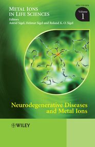 бесплатно читать книгу Neurodegenerative Diseases and Metal Ions автора Helmut Sigel