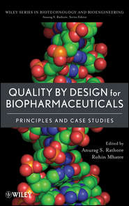 бесплатно читать книгу Quality by Design for Biopharmaceuticals автора Rohin Mhatre