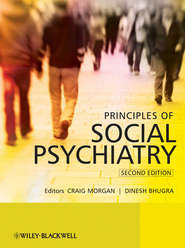 бесплатно читать книгу Principles of Social Psychiatry автора Dinesh Bhugra