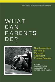 бесплатно читать книгу What Can Parents Do? автора Margaret Kerr