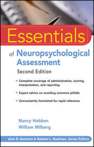 бесплатно читать книгу Essentials of Neuropsychological Assessment автора Nancy Hebben