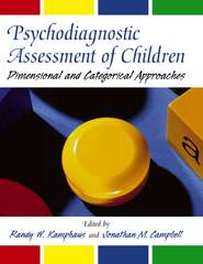бесплатно читать книгу Psychodiagnostic Assessment of Children автора Randy Kamphaus
