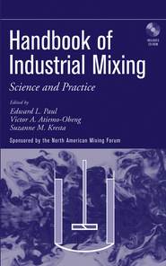 бесплатно читать книгу Handbook of Industrial Mixing автора Suzanne Kresta