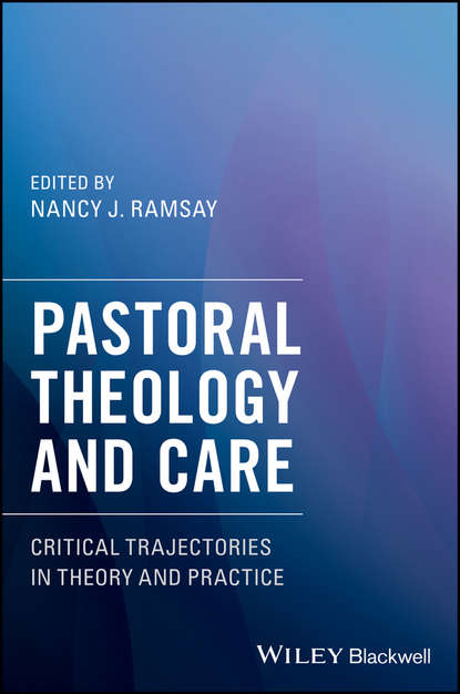 Pastoral Theology and Care