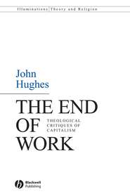 бесплатно читать книгу The End of Work автора 