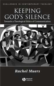 бесплатно читать книгу Keeping God's Silence автора 