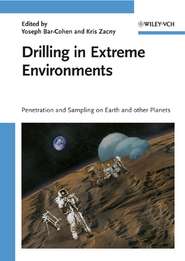 бесплатно читать книгу Drilling in Extreme Environments автора Yoseph Bar-Cohen