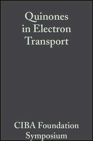 бесплатно читать книгу Quinones in Electron Transport автора  CIBA Foundation Symposium