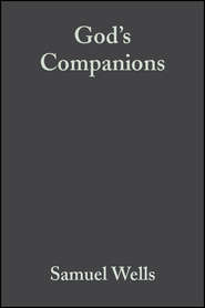 бесплатно читать книгу God's Companions автора 