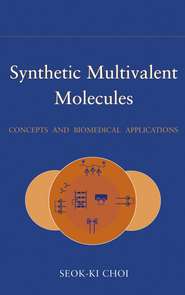 бесплатно читать книгу Synthetic Multivalent Molecules автора 