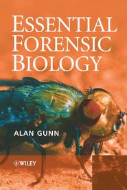 бесплатно читать книгу Essential Forensic Biology автора 