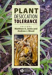 бесплатно читать книгу Plant Desiccation Tolerance автора Matthew Jenks