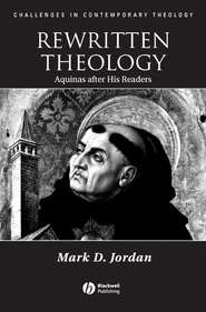 бесплатно читать книгу Rewritten Theology автора 