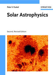 бесплатно читать книгу Solar Astrophysics автора 