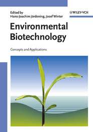 бесплатно читать книгу Environmental Biotechnology автора Josef Winter