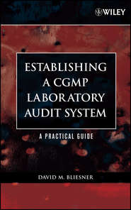 бесплатно читать книгу Establishing A CGMP Laboratory Audit System автора 