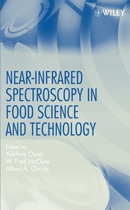 бесплатно читать книгу Near-Infrared Spectroscopy in Food Science and Technology автора Yukihiro Ozaki