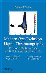 бесплатно читать книгу Modern Size-Exclusion Liquid Chromatography автора Andre Striegel