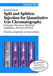 бесплатно читать книгу Split and Splitless Injection for Quantitative Gas Chromatography автора 