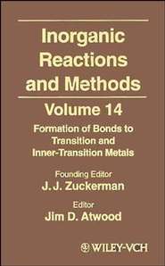бесплатно читать книгу Inorganic Reactions and Methods, The Formation of Bonds to Transition and Inner-Transition Metals автора A. Hagen