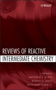 бесплатно читать книгу Reviews of Reactive Intermediate Chemistry автора Maitland Jones