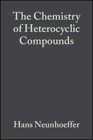 бесплатно читать книгу The Chemistry of Heterocyclic Compounds, Chemistry of 1 2 3-Triazines and 1 2 4-Triazines, Tetrazines, and Pentazin автора Hans Neunhoeffer